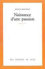 Télécharger le livre :  Naissance d'une passion - Prix Médicis 1985