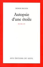 Télécharger le livre :  Autopsie d'une étoile
