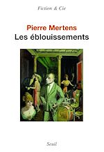 Download this eBook Les Eblouissements - Prix Médicis 1987