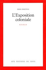 Télécharger le livre :  L'Exposition coloniale - Prix Goncourt 1988