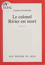 Download this eBook Le colonel Rivier est mort