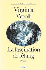 Télécharger le livre :  La Fascination de l'étang. Proses