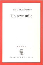 Télécharger le livre :  Un rêve utile