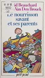 Télécharger le livre :  Le Nourrisson savant et ses parents