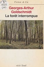 Télécharger le livre :  La Forêt interrompue