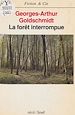 Télécharger le livre :  La Forêt interrompue