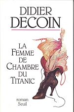 Télécharger le livre :  La Femme de chambre du Titanic