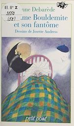 Download this eBook Madame Bouldemite et son fantôme