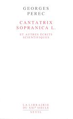 Télécharger le livre :  Cantatrix Sopranica L. et autres écrits scientifiques