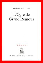Télécharger le livre :  L'Ogre de Grand Remous