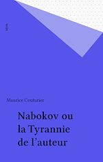 Télécharger le livre :  Nabokov ou la Tyrannie de l'auteur