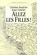 Télécharger le livre :  Allez les filles !