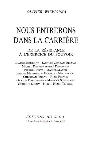 Téléchargez le livre :  Nous entrerons dans la carrière. De la Résistance