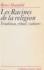 Télécharger le livre :  Les Racines de la religion