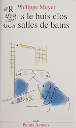 Télécharger le livre :  Dans le huis clos des salles de bains