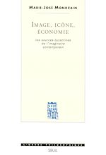 Télécharger le livre :  Image, Icône, Economie - Les sources byzantines de l'imaginaire contemporain
