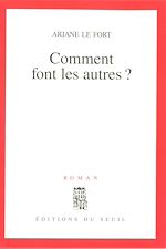 Télécharger le livre :  Comment font les autres ?