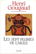 Télécharger le livre :  Les Sept Plumes de l'aigle
