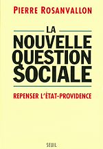 Télécharger le livre :  La Nouvelle Question sociale. Repenser l'Etat-providence