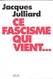 Télécharger le livre :  Ce fascisme qui vient...
