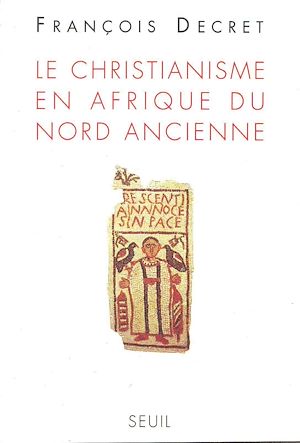 Téléchargez le livre :  Le Christianisme en Afrique du Nord ancienne