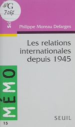 Télécharger le livre :  Les Relations internationales depuis 1945