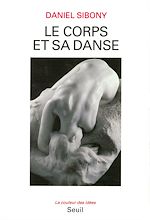 Télécharger le livre :  Le Corps et sa danse