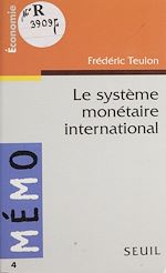Download this eBook Le Système monétaire international