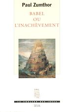 Télécharger le livre :  Babel ou l'Inachèvement