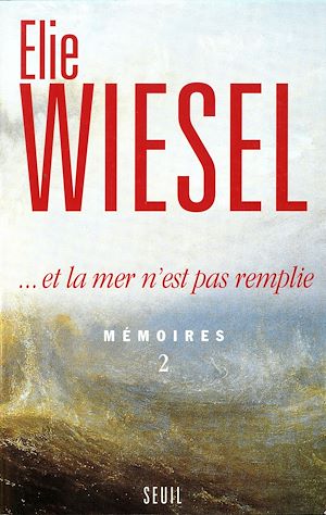 Téléchargez le livre :  Et la mer n'est pas remplie. Mémoires (2)