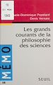 Télécharger le livre :  Les Grands Courants de la philosophie des sciences