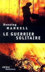 Télécharger le livre :  Le Guerrier solitaire