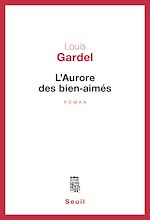 Télécharger le livre :  L'Aurore des bien-aimés