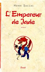 Télécharger le livre :  L'Empereur de Jade