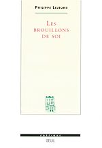 Télécharger le livre :  Les Brouillons de soi