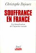 Télécharger le livre :  Souffrances en France. La banalisation de l'injust