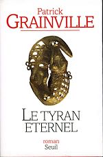 Télécharger le livre :  Le Tyran éternel
