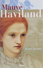 Download this eBook Mauve Haviland