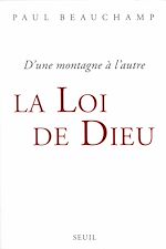 Download this eBook La Loi de Dieu. D'une montagne à l'autre