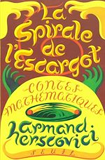 Télécharger le livre :  La Spirale de l'escargot. Contes mathématiques