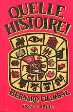 Télécharger le livre :  Quelle Histoire !