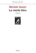 Download this eBook Le Merle bleu