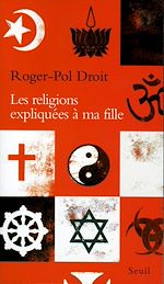 Télécharger le livre :  Les Religions expliquées à ma fille
