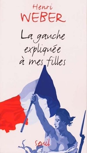 Download the eBook: La Gauche expliquée à mes filles