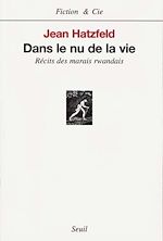Download this eBook Dans le nu de la vie. Récits des marais rwandais