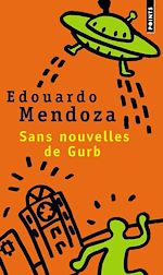 Télécharger le livre :  Sans nouvelles de Gurb