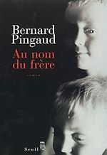 Télécharger le livre :  Au nom du frère