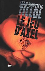 Télécharger le livre :  Le Jeu d'Axel