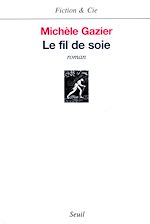 Download this eBook Le Fil de soie