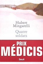 Télécharger le livre :  Quatre Soldats - Prix Médicis 2003